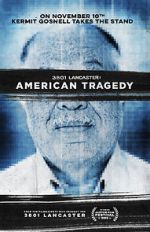 Watch 3801 Lancaster: American Tragedy Zmovie