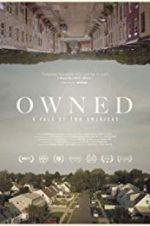 Watch Owned, A Tale of Two Americas Zmovie