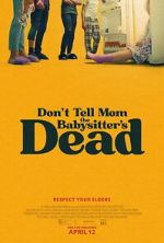 Watch Don't Tell Mom the Babysitter's Dead Zmovie