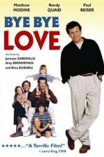 Watch Bye Bye Love Zmovie