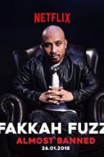 Watch Fakkah Fuzz: Almost Banned Zmovie