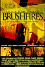 Watch Brushfires Zmovie