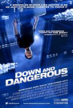 Watch Down and Dangerous Zmovie