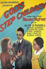 Watch God's Step Children Zmovie