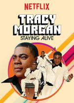 Tracy Morgan: Staying Alive (TV Special 2017) zmovie
