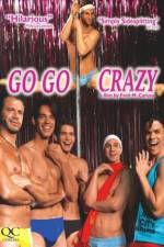 Watch Go Go Crazy Zmovie