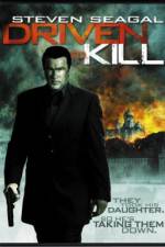 Watch Driven to Kill Zmovie