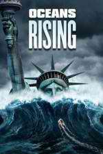 Watch Oceans Rising Zmovie