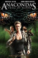 Watch Anacondas: Trail of Blood Zmovie