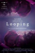 Watch Looping Zmovie