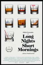 Watch Long Nights Short Mornings Zmovie