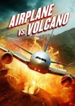 Watch Airplane vs. Volcano Zmovie