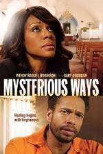 Watch Mysterious Ways Zmovie