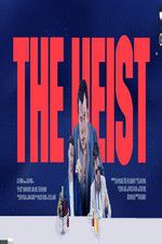 Watch The Heist Zmovie