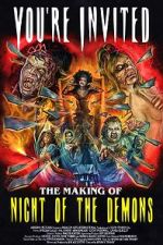 Watch You\'re Invited: The Making of Night of the Demons Zmovie