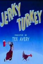 Watch Jerky Turkey Zmovie