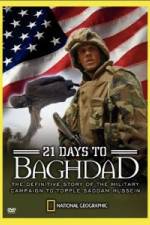 Watch National Geographic 21 Days to Baghdad Zmovie