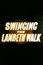 Watch Swinging the Lambeth Walk Zmovie