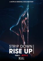 Watch Strip Down, Rise Up Zmovie