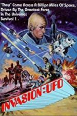 Watch Invasion: UFO Zmovie