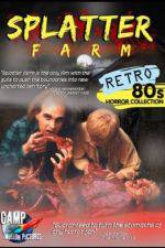 Watch Splatter Farm Zmovie