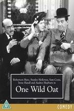 Watch One Wild Oat Zmovie