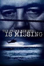 Watch The Prime Minister Is Missing Zmovie