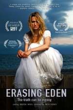 Watch Erasing Eden Zmovie