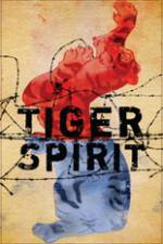 Watch Tiger Spirit Zmovie