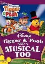 Watch Tigger & Pooh and a Musical Too Zmovie