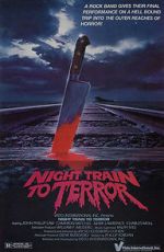 Watch Night Train to Terror Zmovie