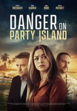 Watch Danger on Party Island Zmovie