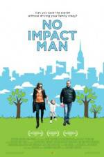 Watch No Impact Man The Documentary Zmovie