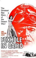 Watch Foxhole in Cairo Zmovie