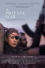 Watch A Private War Zmovie