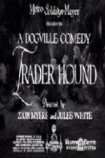 Watch Trader Hound Zmovie
