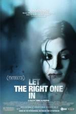 Watch Let The Right One In Zmovie