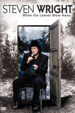 Watch Steven Wright When the Leaves Blow Away Zmovie