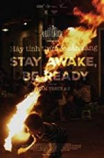 Watch Stay Awake, Be Ready Zmovie