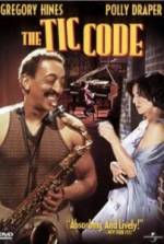 Watch The Tic Code Zmovie