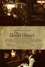 Watch The Good Heart Zmovie