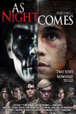 Watch As Night Comes Zmovie