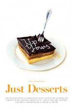 Watch Just Desserts Zmovie