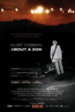 Watch Kurt Cobain About a Son Zmovie