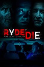 Watch Ryde or Die Zmovie