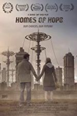 Watch Homes of Hope Zmovie