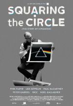 Watch Squaring the Circle: The Story of Hipgnosis Zmovie