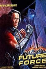 Watch Future Force Zmovie