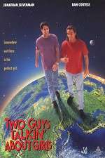 Watch Two Guys Talkin' About Girls Zmovie