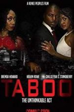 Watch Taboo-The Unthinkable Act Zmovie